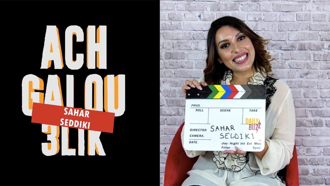 Sahar Seddiki, ACH GALOU 3LIK ? l DailyBuzz