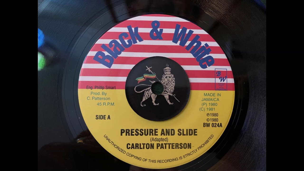 Carlton Patterson - Pressure And Slide + Doctor Man Skank