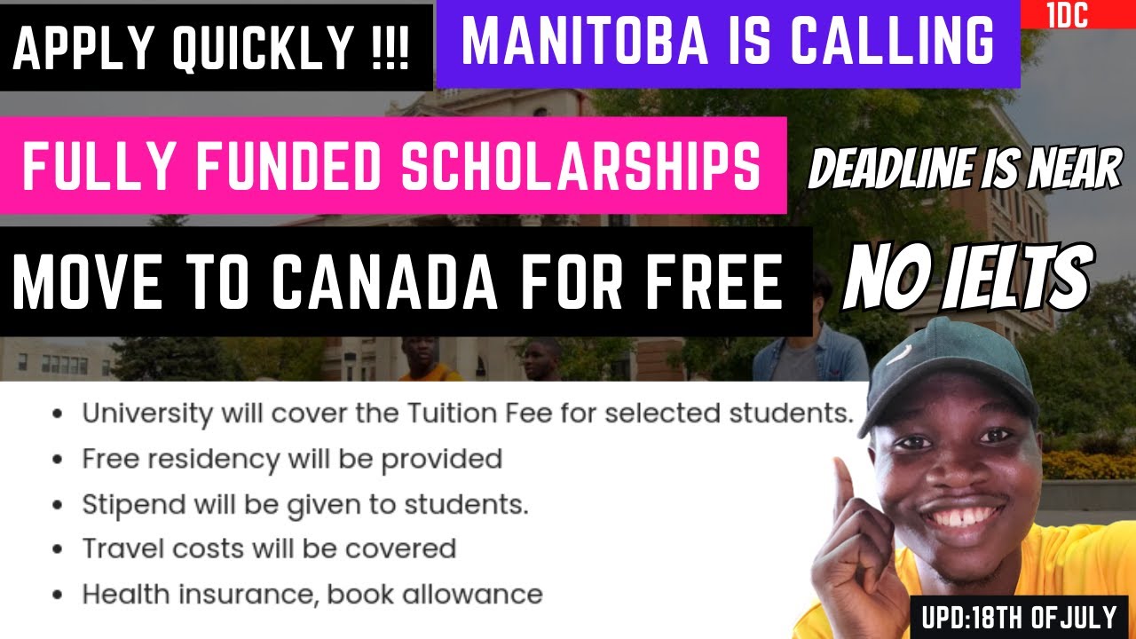Apply Asap ! Manitoba FULLY FUNDED  SCHOLARSHIP 23/24 | NO APPLICATION FEES | STEP BY STEP, NO IELTS
