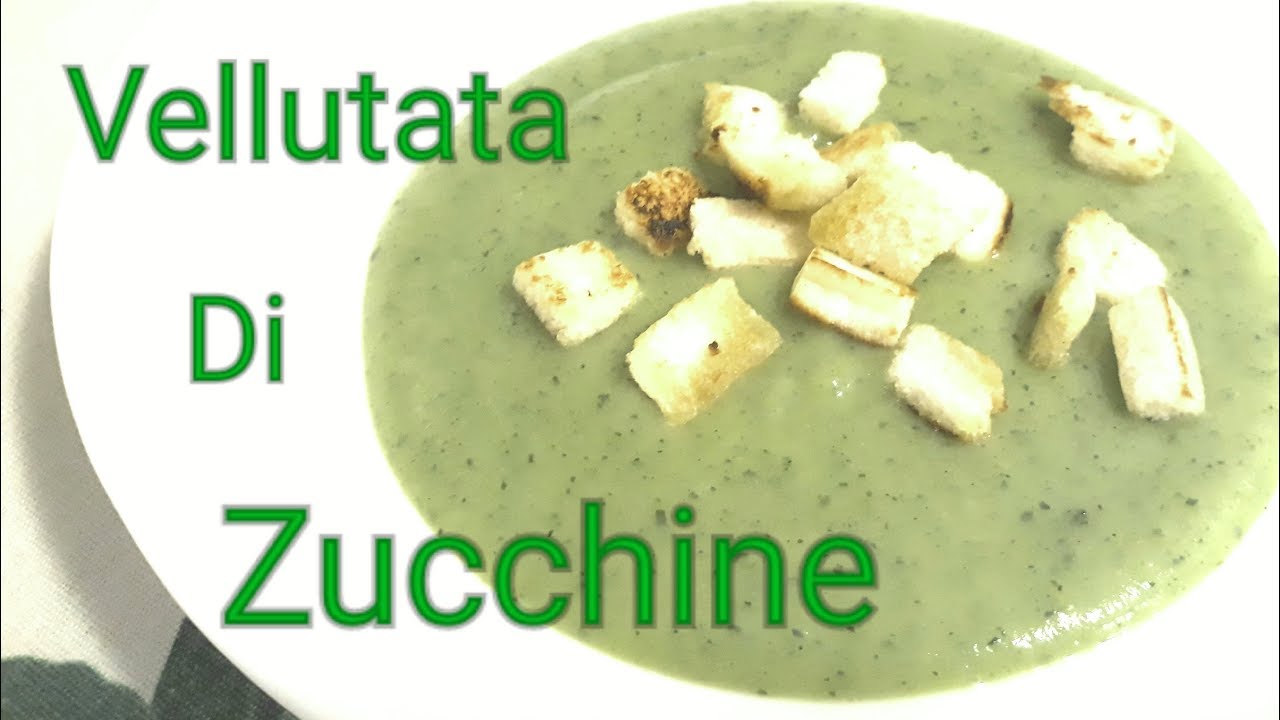 VELLUTATA DI ZUCCHINE