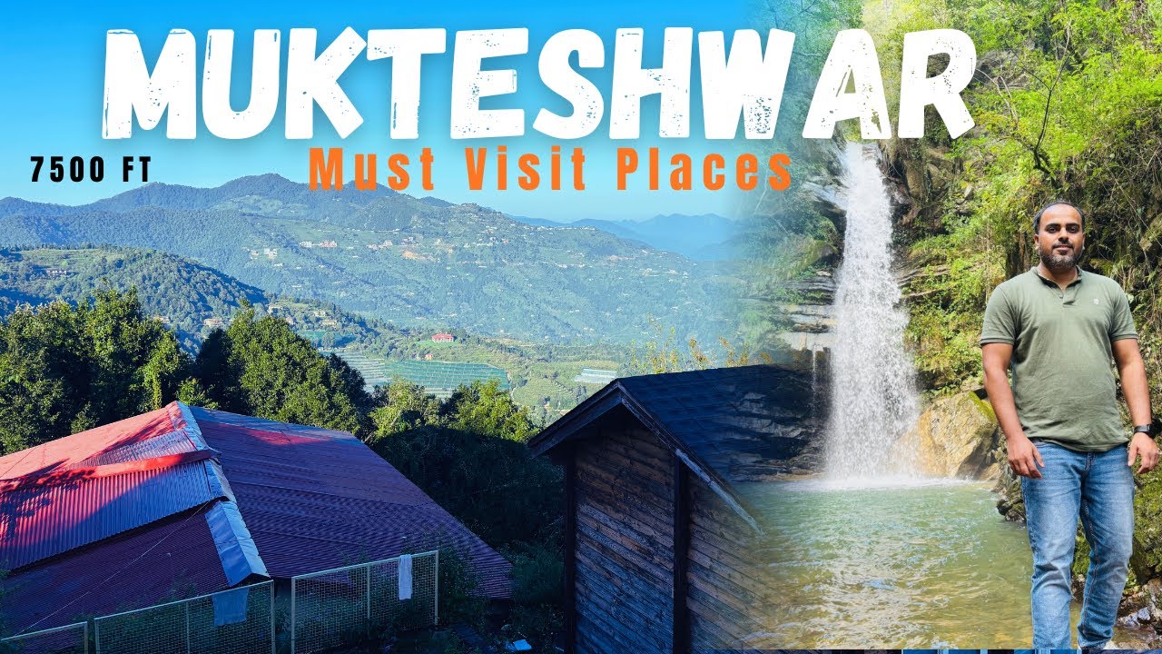 BEST Places to Visit in Mukteshwar (2025) | Bhalugaad waterfall | Chauli Ki Jali