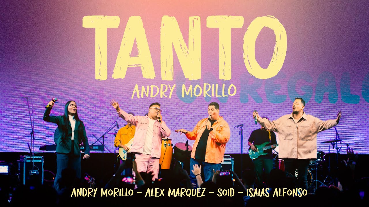 Tanto - Andry Morillo ft Alex Márquez, Isaías Alfonso y Soid (Video oficial)