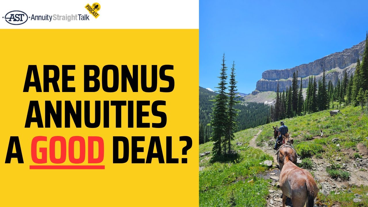 Are Bonus Annuities a Good Deal?