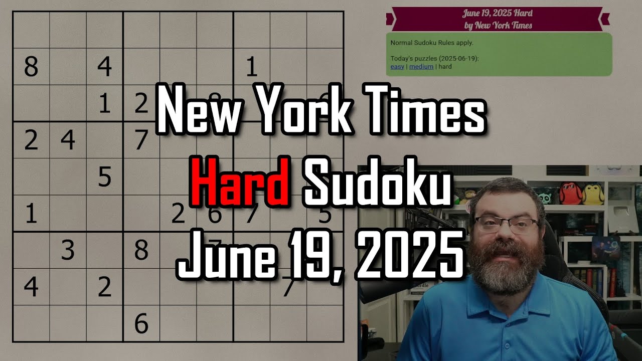 NYT Hard Sudoku Walkthrough | June 19, 2025