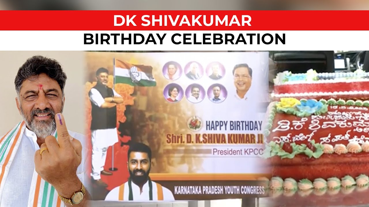 DK Shivakumar's Birthday Bash after Karnataka Victory: Supporters Unite with Cake and Posters