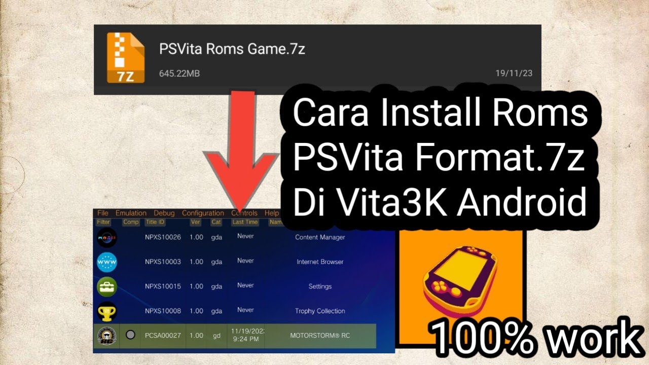 Cara install roms PSVita dengan format .7z di Vita3K Android 100%work