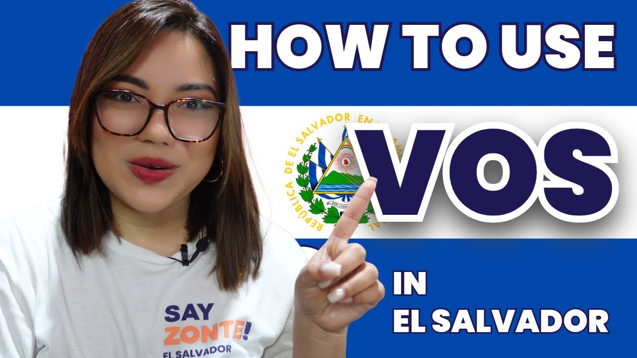 Decoding Vos: Understanding When to Use It in El Salvador 🇸🇻 | Tú, vos y usted?😵‍💫