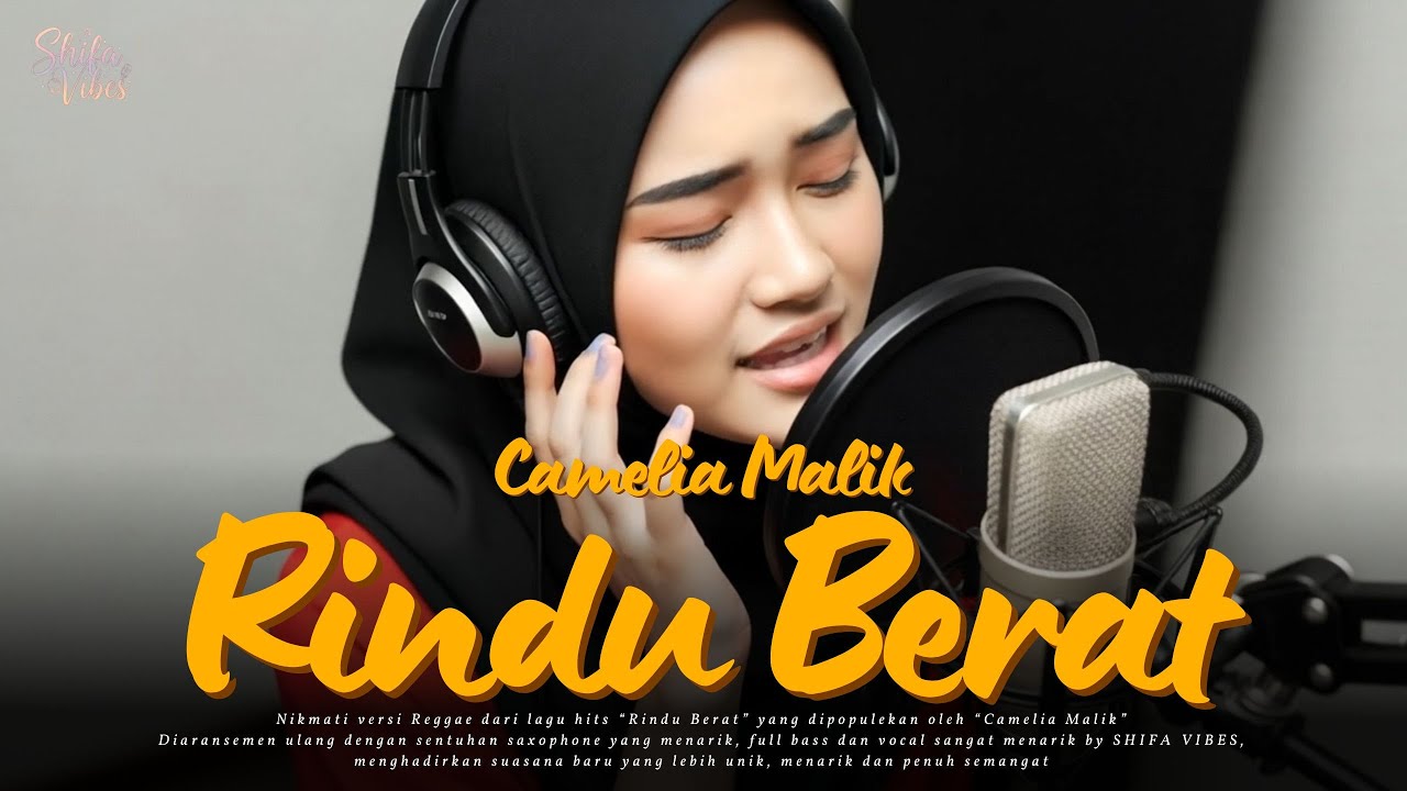#078 Request Subscribe - Rindu Berat - Camelia Malik (Reggae Cover) | By Shifa Vibes Cover Reggae