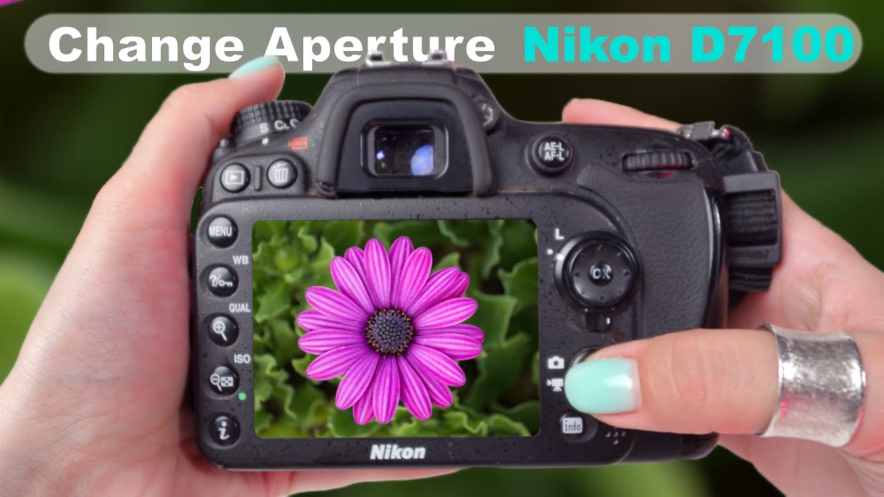 How to Adjust Aperture on Nikon D7100: Step-by-Step Guide
