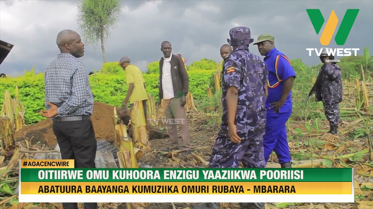AGACENCWIRE:Oitiirwe omu kuhoora enzigu yaaziikwa pooriisi, abatuura baayanga kumuziika omuri Rubaya