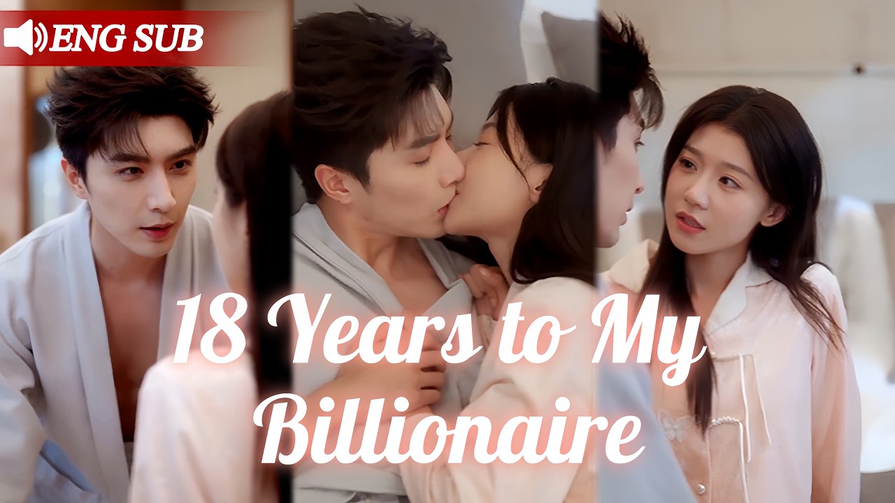 My Childhood Promise Became My Billionaire Husband | A Love 18 Years in the Making