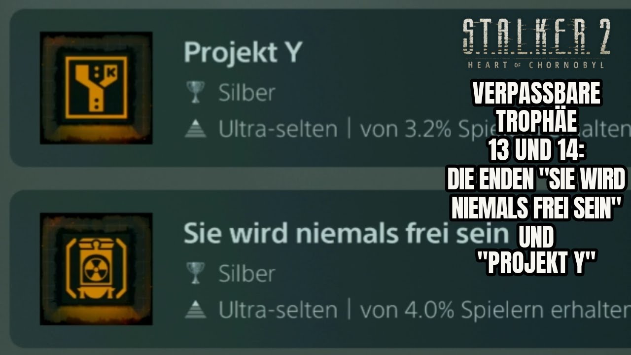 Stalker 2 - VERPASSBARE TROPHÄE 13 UND 14: Die Enden 