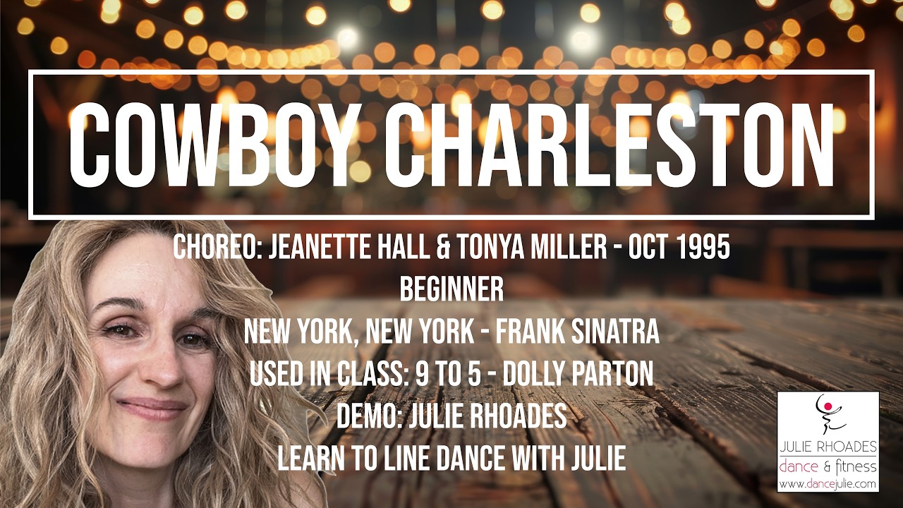 Cowboy Charleston Line Dance  - Jeanette Hall & Tonya Miller -Oct 95 - Beginner - 4 Wall Demo