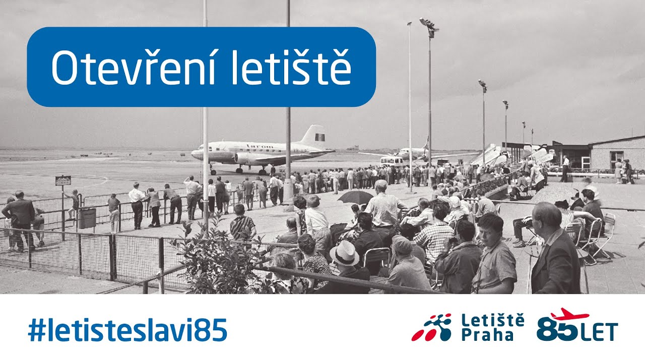 Letiště slaví 85 - Jak to všechno v Ruzyni začalo