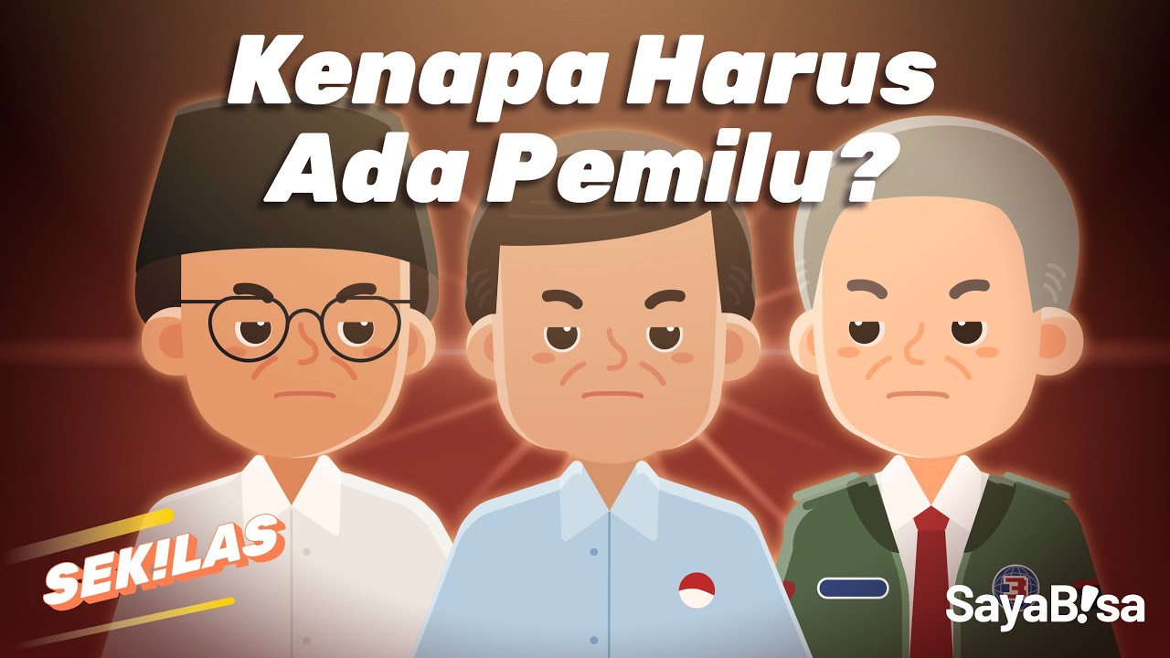 Kenapa Harus Ada Pemilu? | SeKiLas