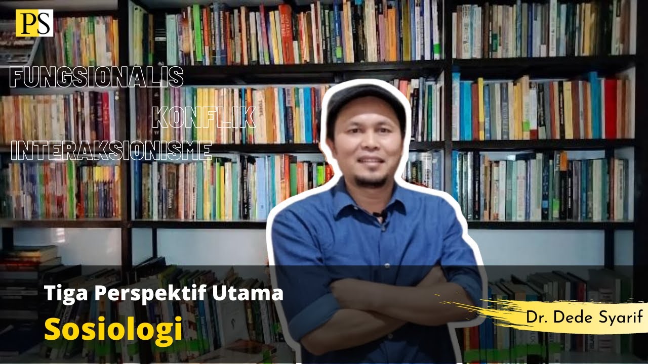 Tiga Perspektif Utama Sosiologi