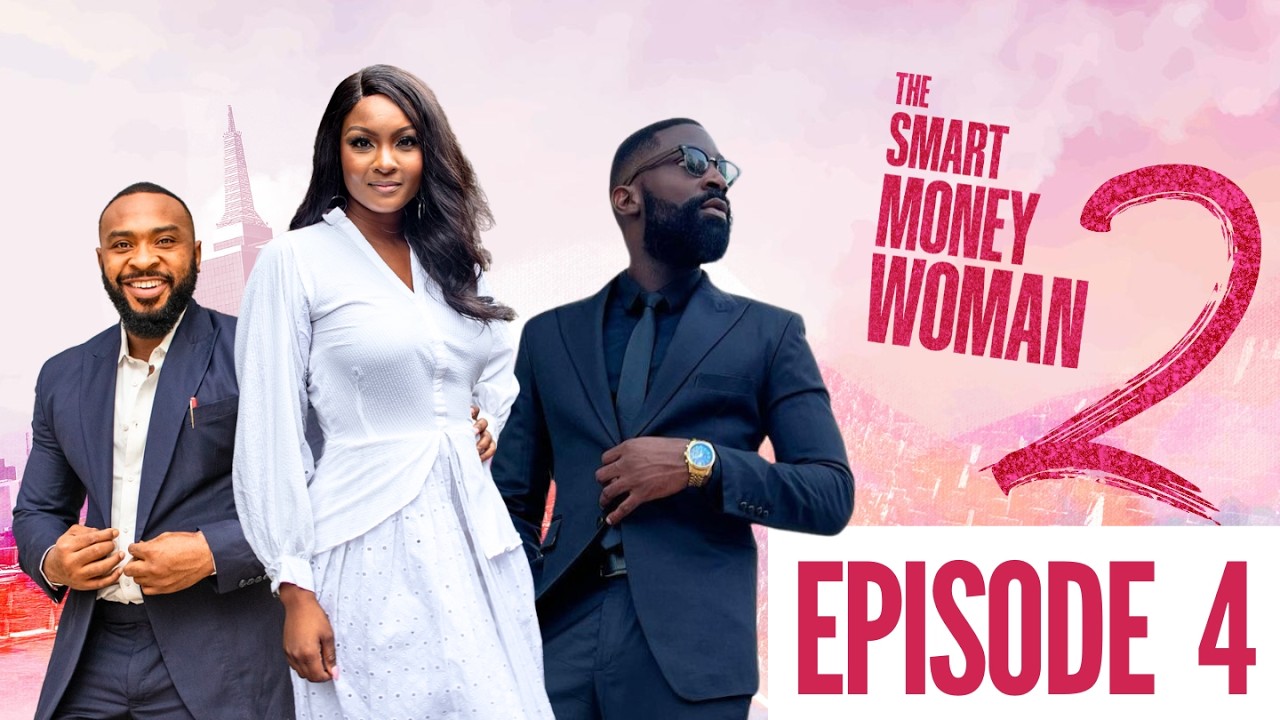 The Smart Money Woman S2 | Latest Nigerian Movie | Episode 4 | Timini Egbuson, Ini Dima-Okojie