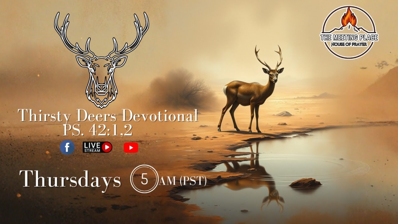 💧🦌Thirsty Deers Devotional💧🦌 2.26.26