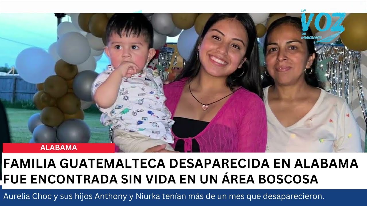 Familia guatemalteca encontrada sin vida en Alabama