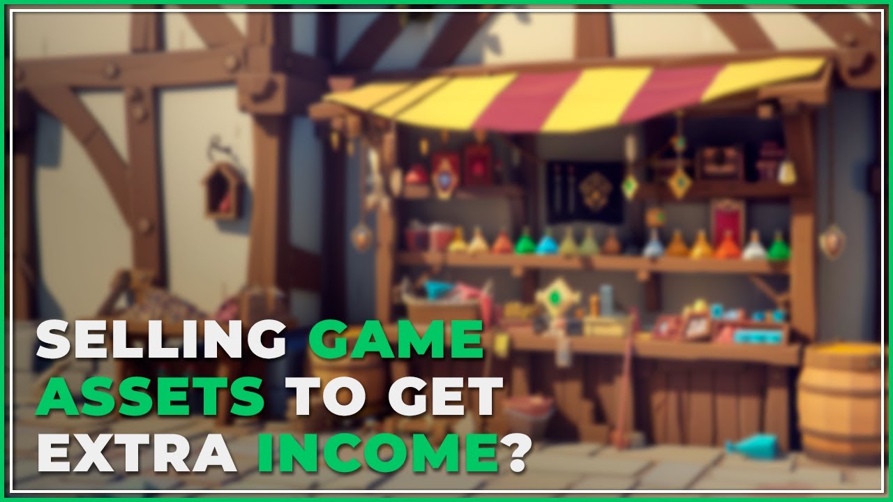 How much we've made selling game assets