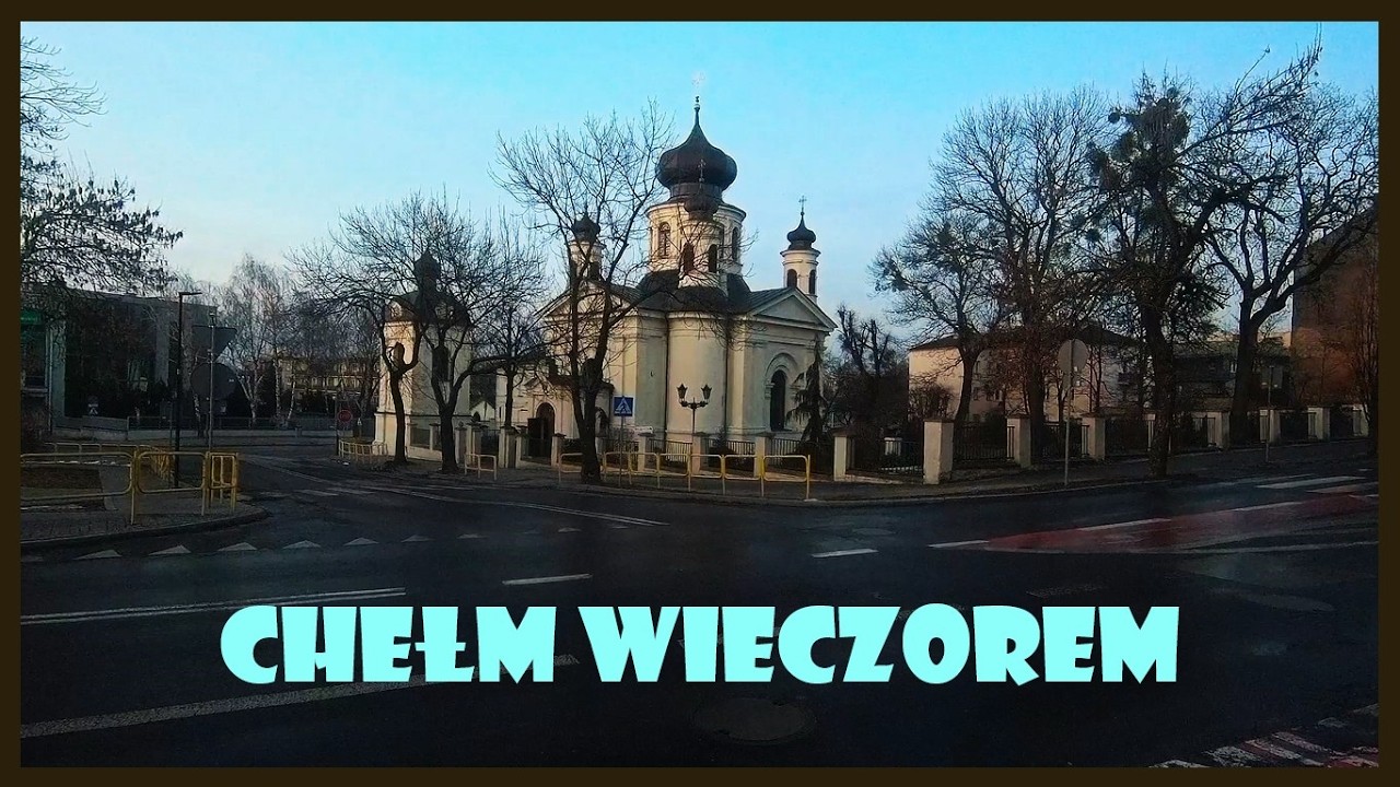 Chełm wieczorem - pejzaż miejski. Śródmieście. Niedziela.