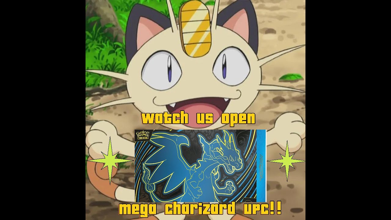 Open a Mega Charizard UPC. 
