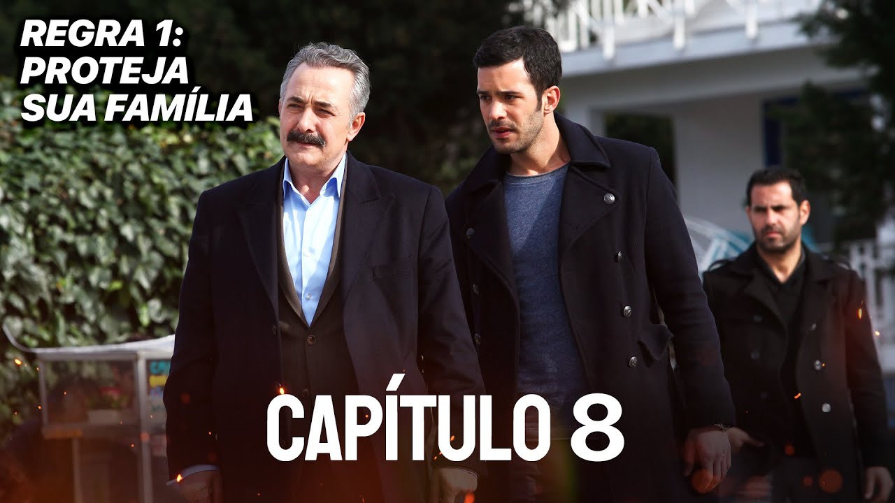 Regra 1: Proteja Sua Família - Capítulo 8