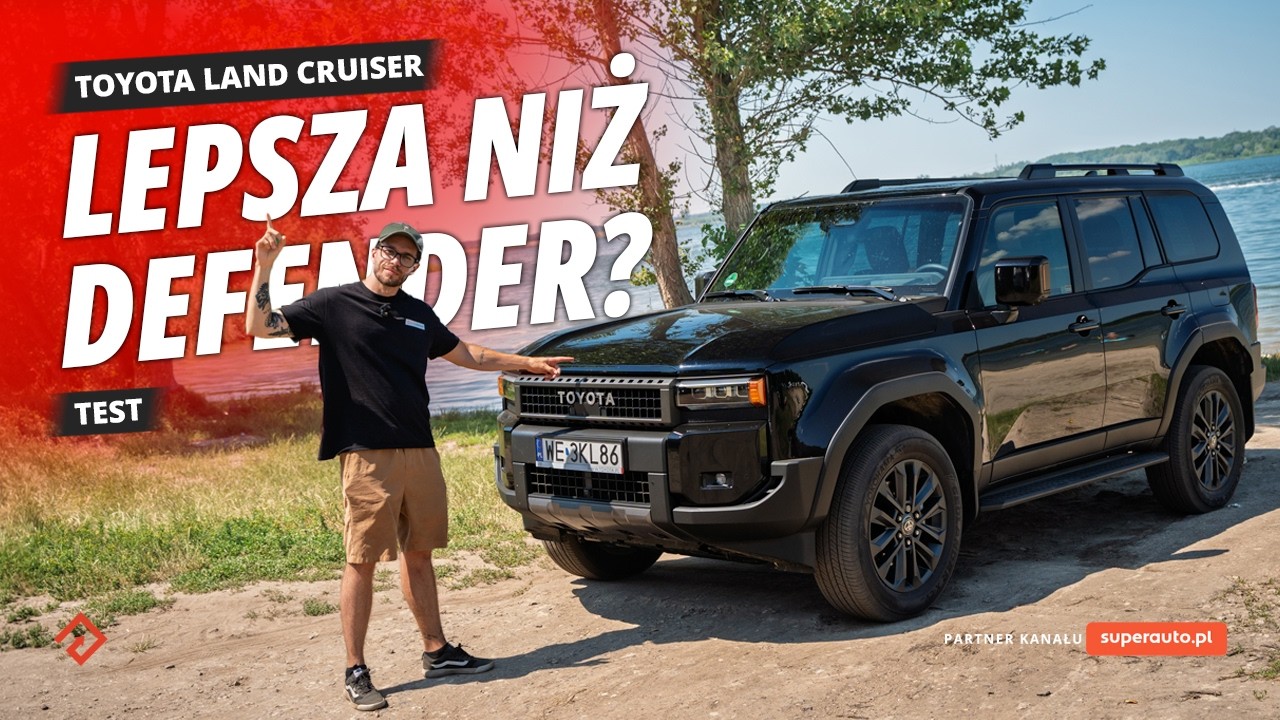 Samoch&oacute;d na koniec świata? Nowy Land Cruiser lepszy niż Defender! | TEST PL Autocentrum.pl
