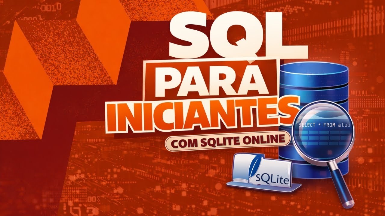 Curso de SQL para Iniciantes #4 — INNER JOIN na Prática (Relacionando Tabelas no SQLite)
