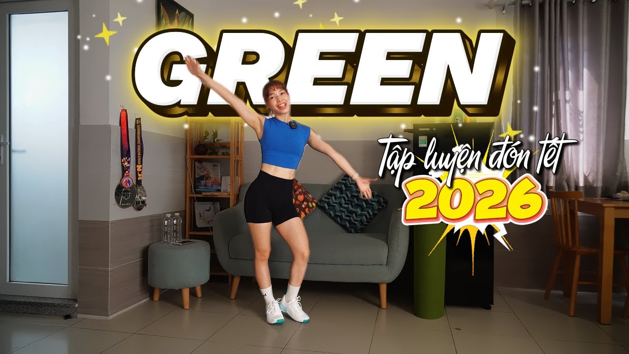 Bài tập toàn thân - Ngày 1 [Tập luyện đón tết 2026]