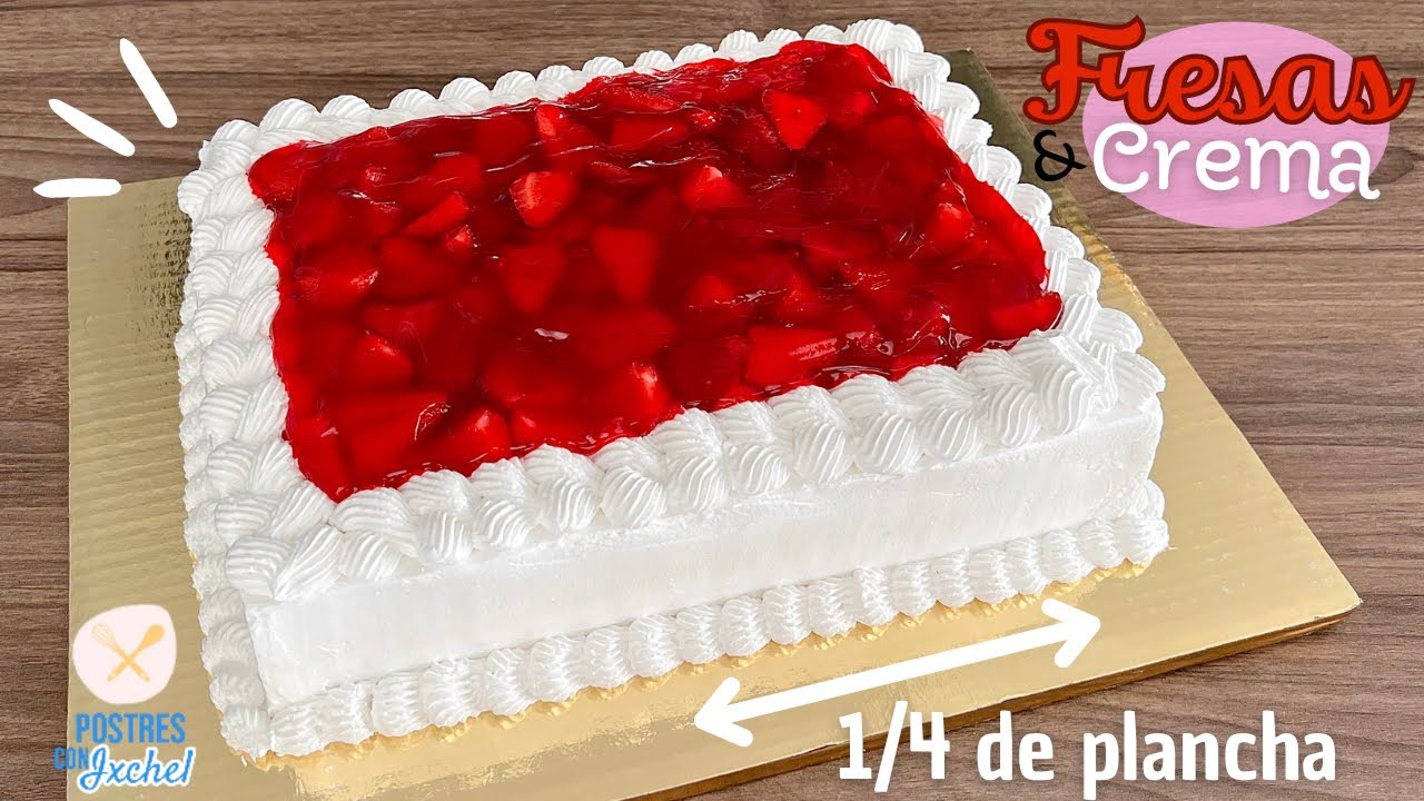 PASTEL DE VAINILLA CON FRESAS RELLENO DE CREMA DIPLOMÁTICA | 1/4 DE PLANCHA | POSTRES CON IXCHEL