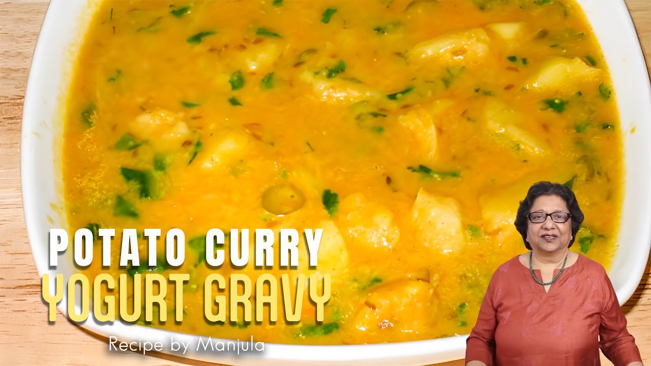 Potato Curry with Yogurt Gravy | Potato Yogurt Curry | Potato Yogurt Gravy