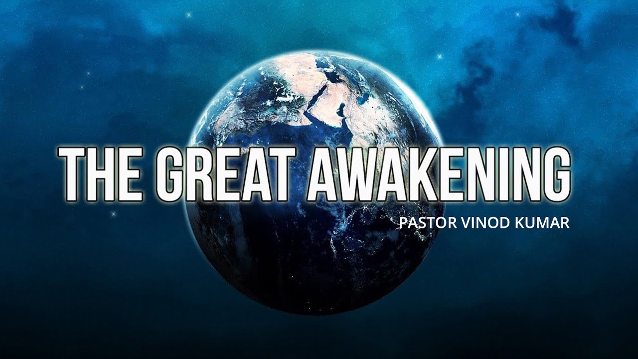 THE GREAT AWAKENING