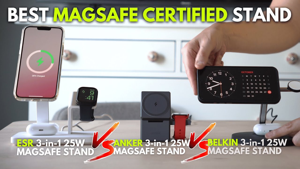 Anker 25W MagSafe Certified Stand vs Belkin 25W vs ESR 25W 3-in-1 Stand