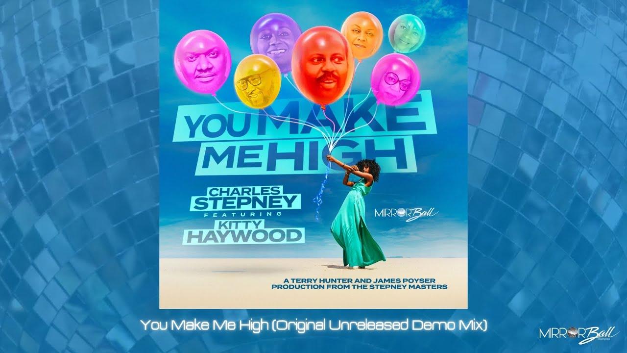 Charles Stepney feat. Kitty Haywood - You Make Me High (Original Unreleased Demo Mix)
