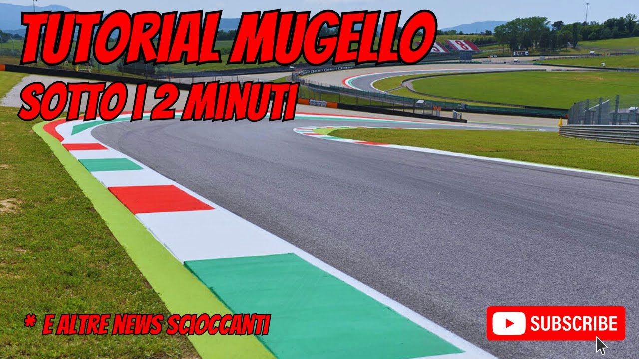 TUTORIAL MUGELLO: COME girare sotto i 2 MINUTI | E altre news scioccanti ! 😅