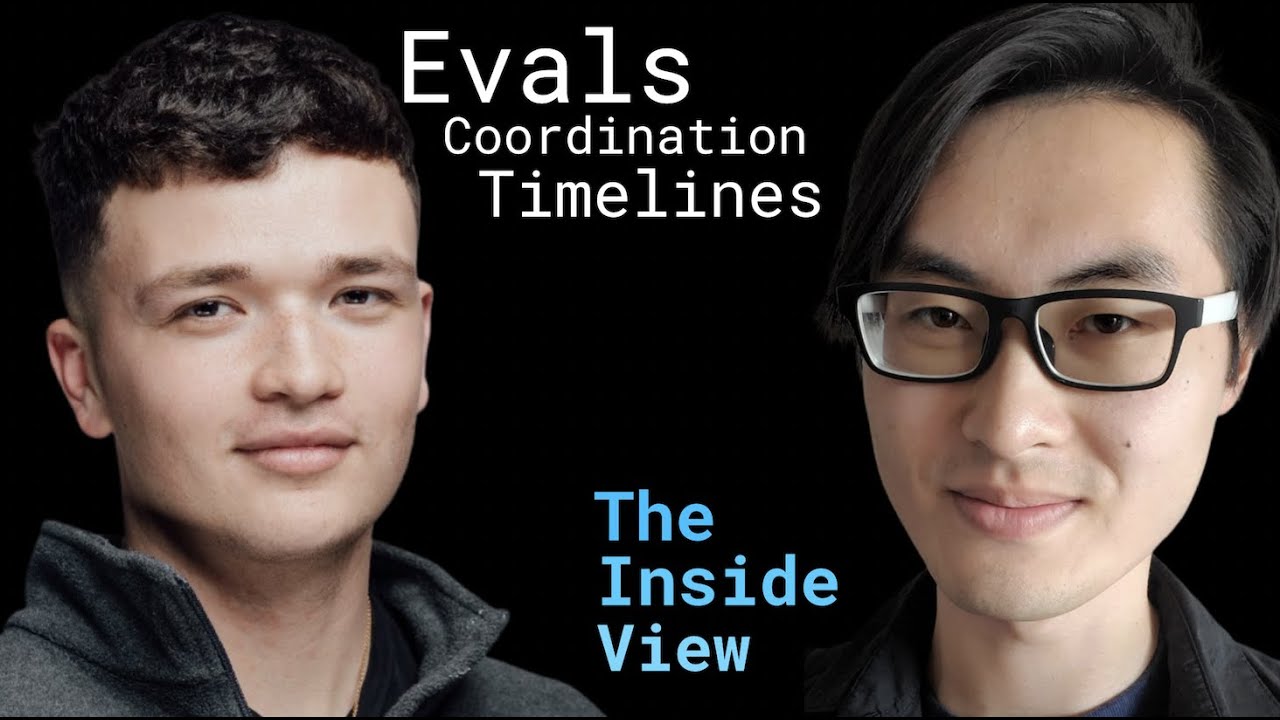 Alan Chan and Max Kaufmann&ndash;Model Evaluations, Timelines, Coordination