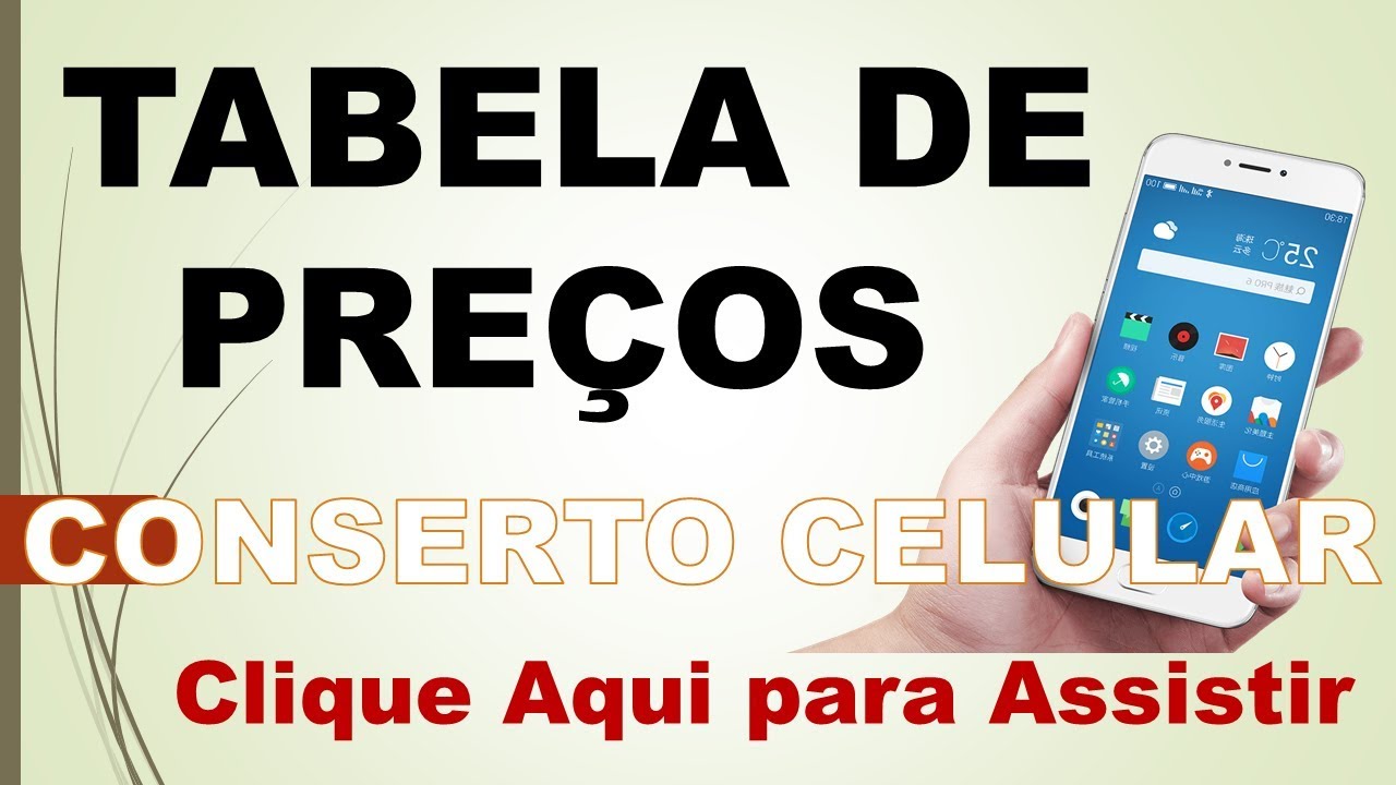 OS PREÇOS COBRADOS PARA CONSERTAR UM CELULAR