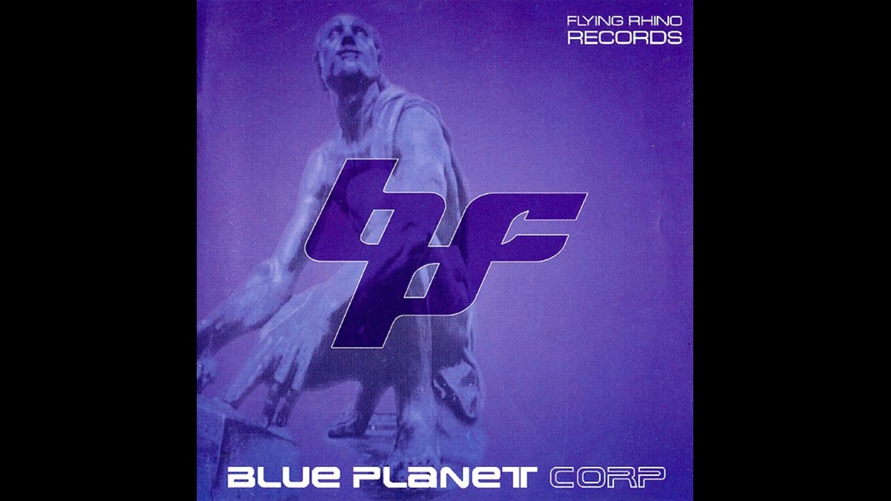 Blue Planet Corporation - Blue Planet (1999)