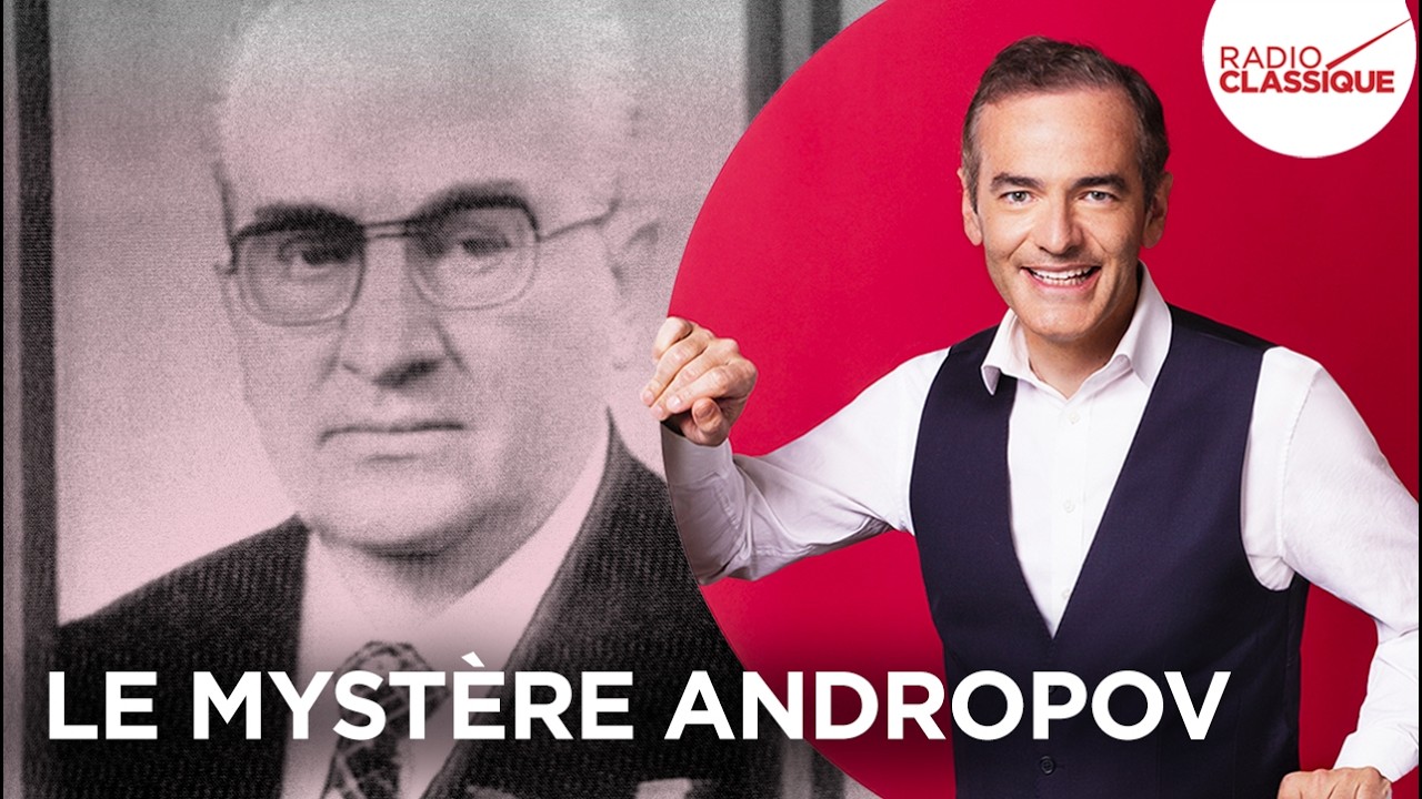 Franck Ferrand raconte : Le mystère Andropov (Les Grands Dossiers de l'Histoire)