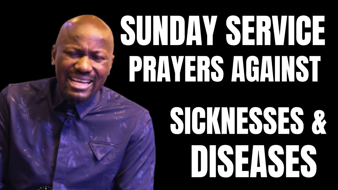 Sunday Service With Apostle Johnson Suleman - Prayers Against Sicknesses and Sicknesses