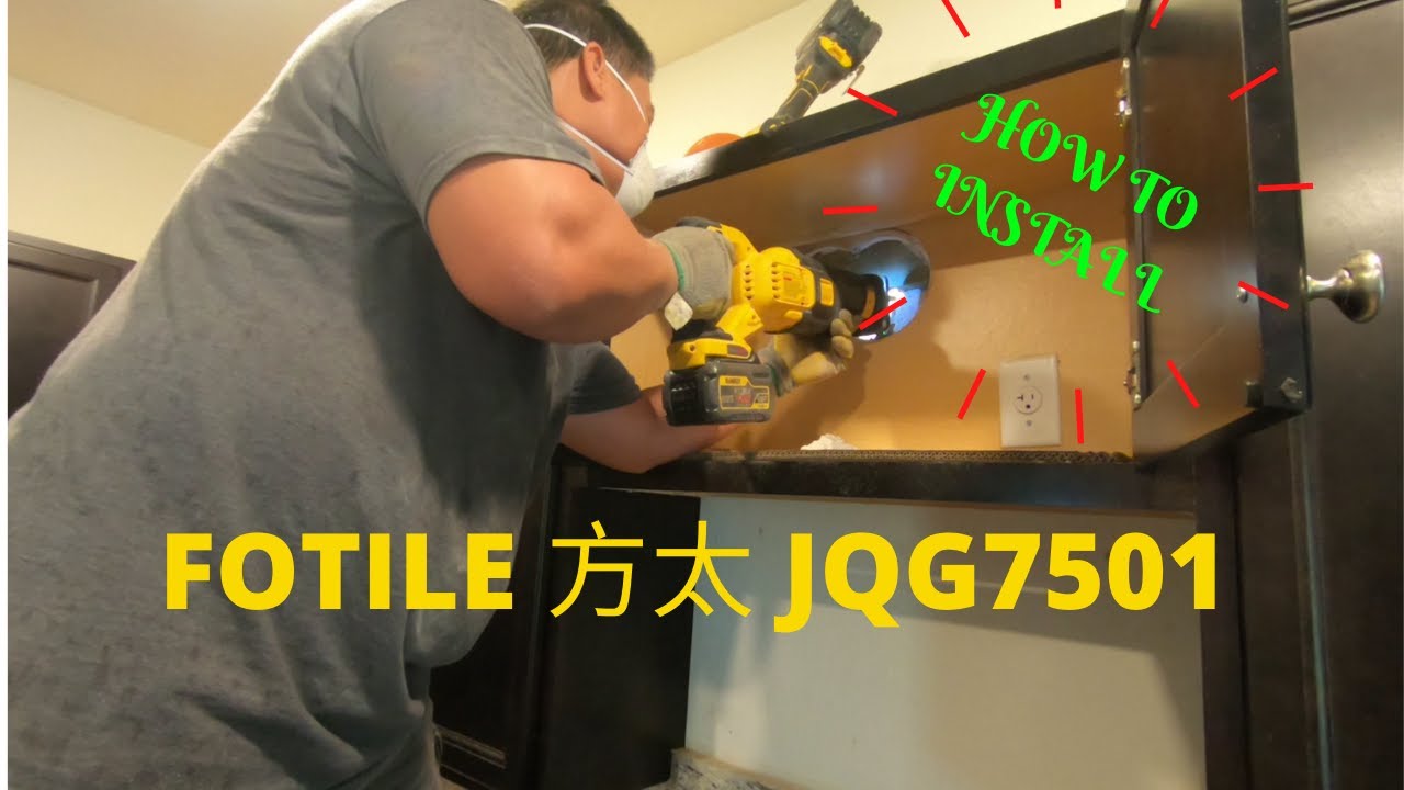 【方太JQG7501抽油烟机】 FOTILE JQG7501 INSTALLATION - RANGE HOOD【Mingchung】