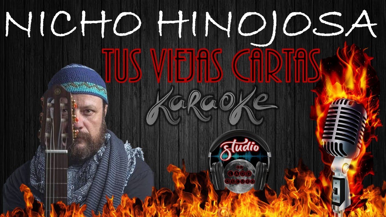 Tus Viejas Cartas - KARAOKE -  Nicho Hinojosa
