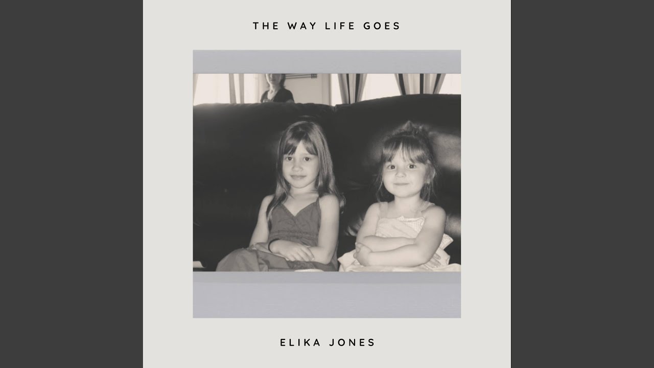 The Way Life Goes