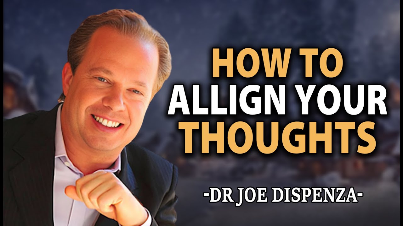 How to Align Your Thoughts with Financial Success -Joe Dispenza Motivation