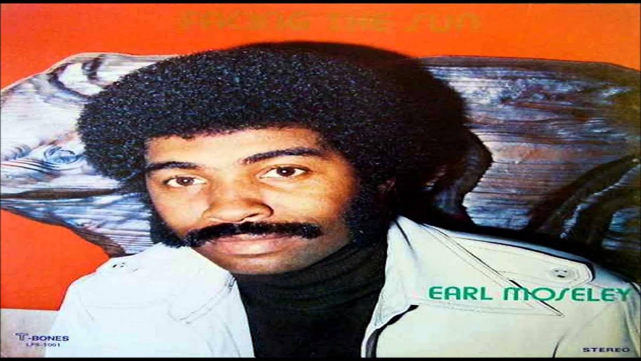 Earl Moseley - Fly In The Soup