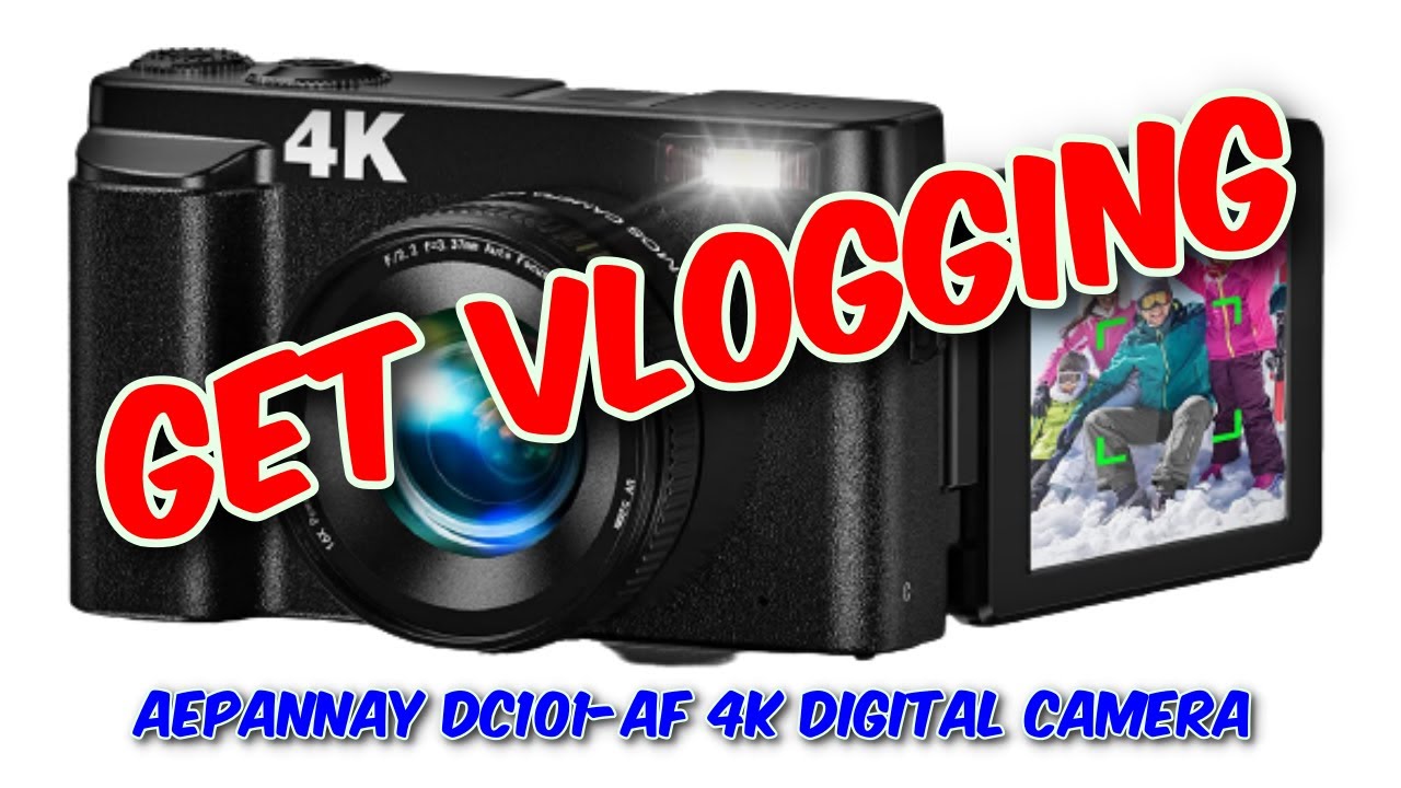 Aepannay DC101-AF 4K Digital Camera Review