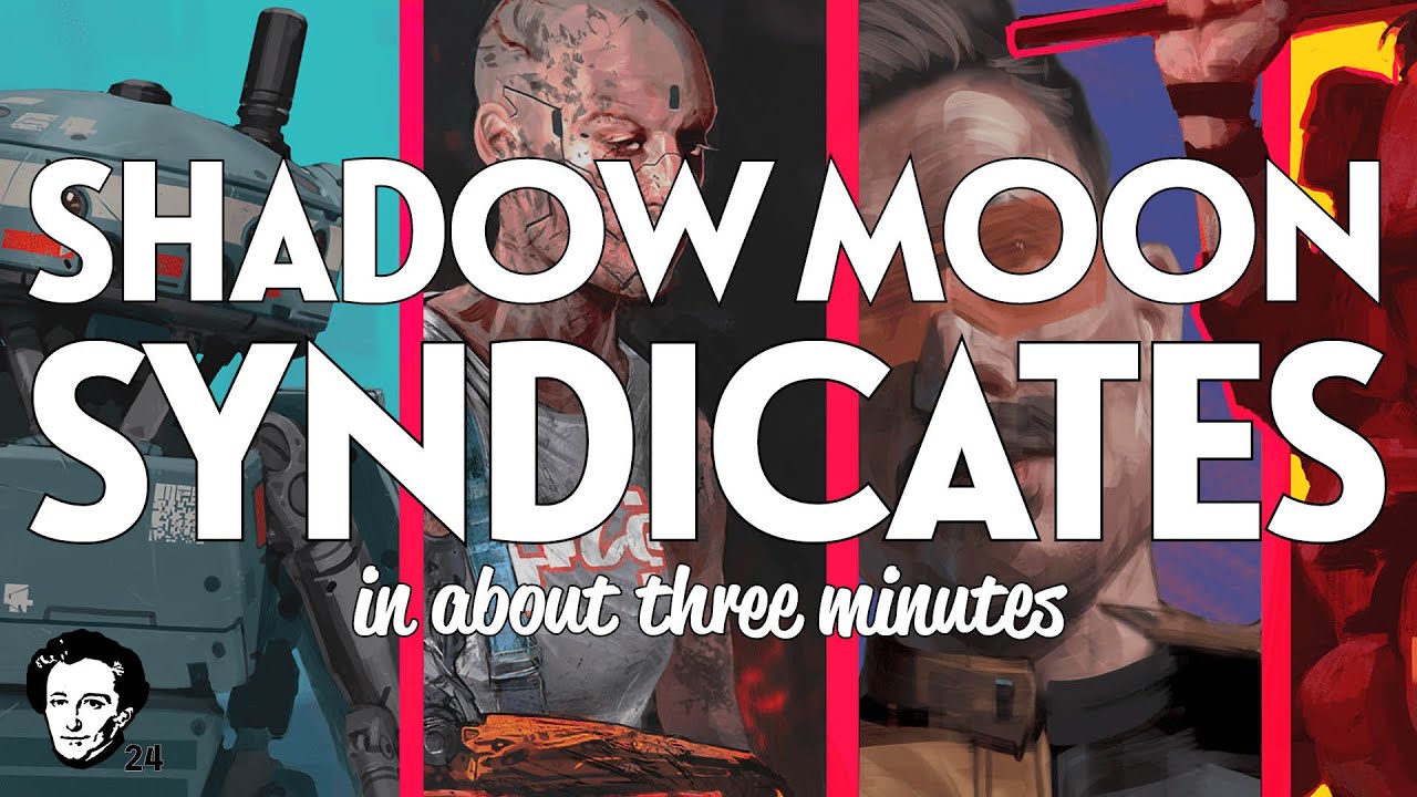 Shadow Moon Syndicates in about 4 minutes