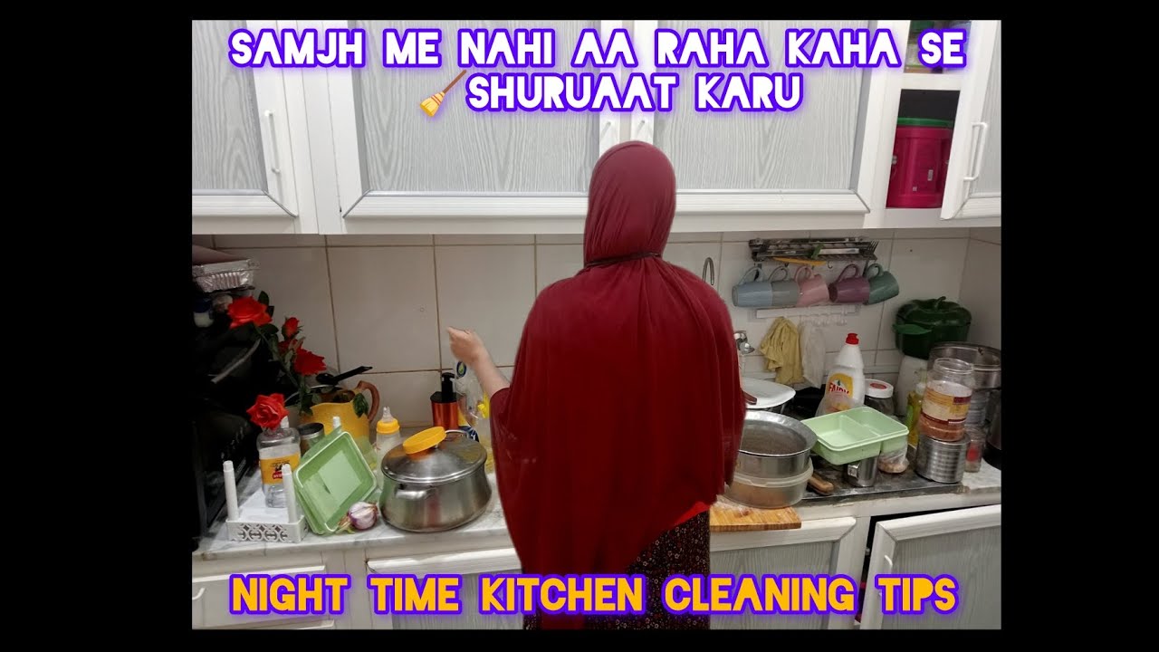 “Night Kitchen Cleaning Routine | 20 Minute Quick Reset”#“Mini Kitchen Deep Clean at Night | Satisfy