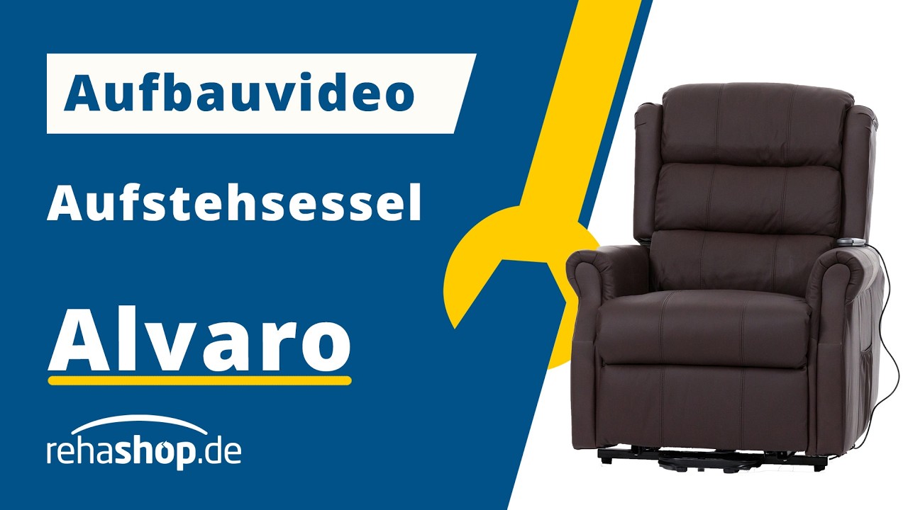 Aufstehsessel Alvaro von REHASHOP | Aufbau-Video Montage-Anleitung